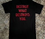 Decimate "Destroy What Destroys You" Tee